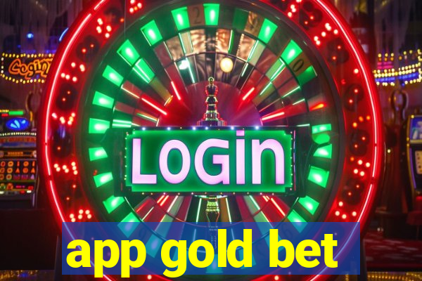 app gold bet